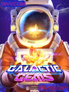 Descubra a Galáxia de Diversão com GalacticGems e 99VV.COM
